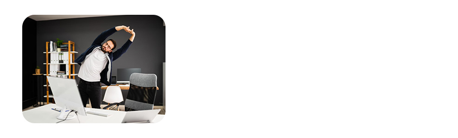 stand and stretch every 45 minutes